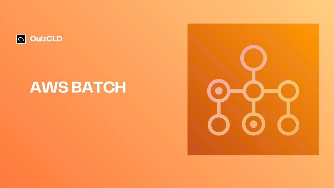 AWS Batch fully managed batch computing cheat sheet guide