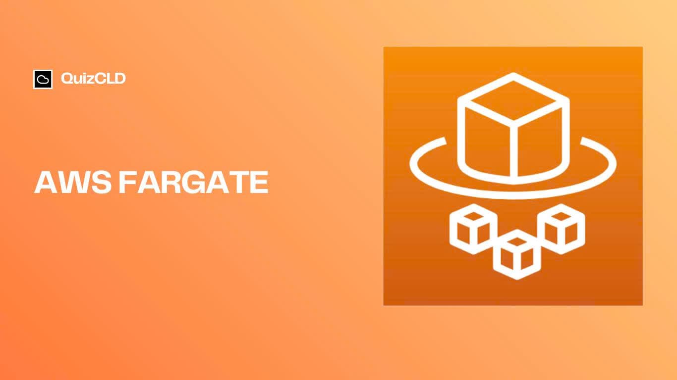 AWS Fargate serverless container compute cheat sheet guide